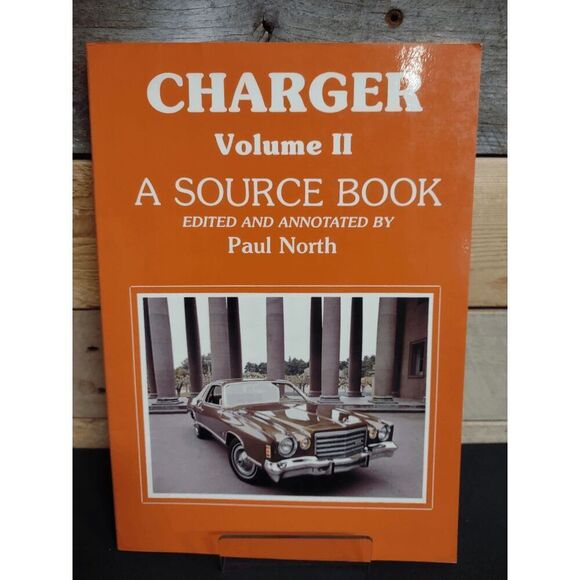 Dodge Charger Volume II: A Source Book by Paul North (1985, 1st Edition) - Picture 1 of 2